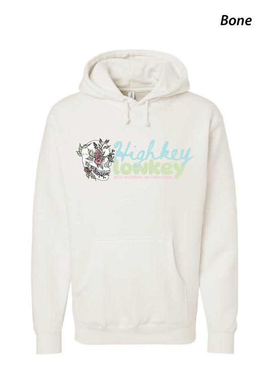 Highkey Lowkey - Hooded Sweatshirt