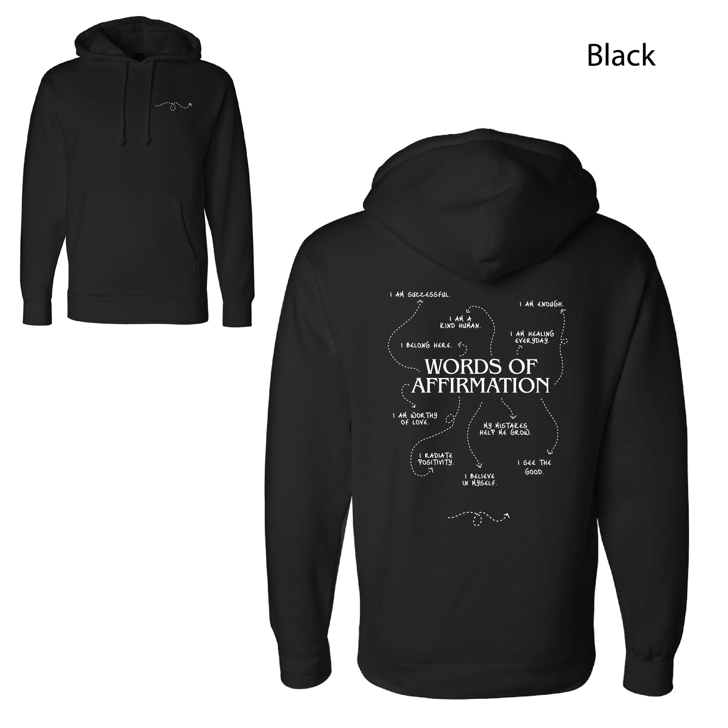 Words of Affirmation - Hooded Sweatshirt