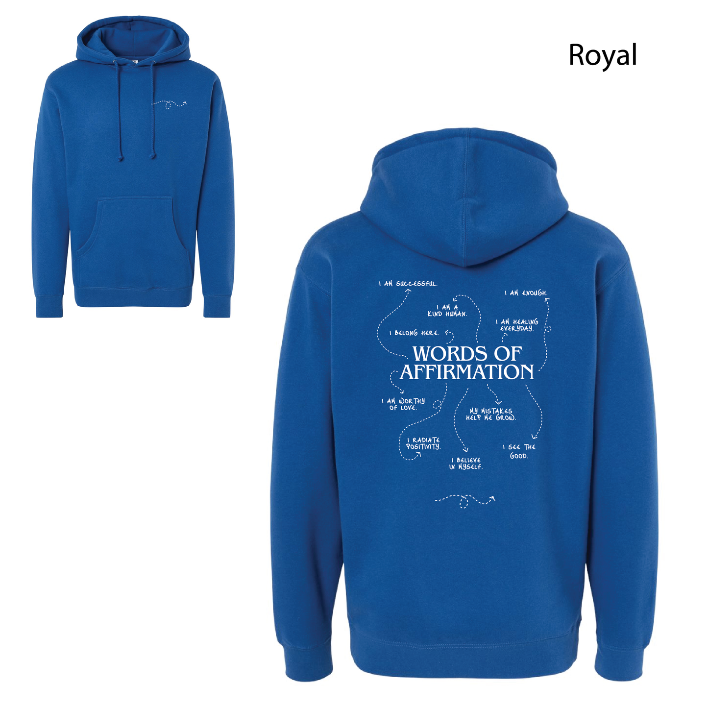 Words of Affirmation - Hooded Sweatshirt